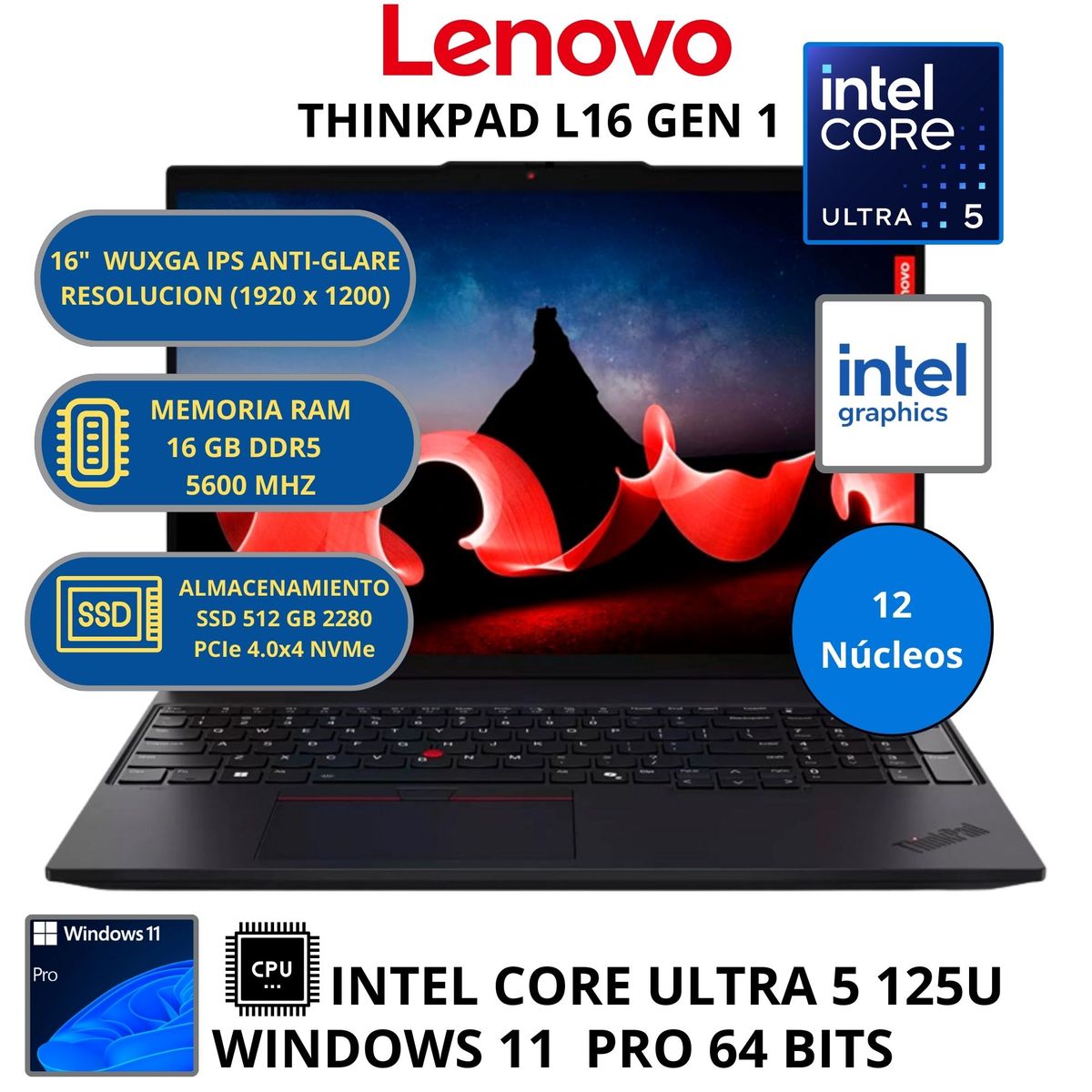 LENOVO - Laptop Lenovo THINKPAD L16 GEN 1 INTEL ULTRA 5 -RAM 16GB SSD 512 GB 16" WUXGA WINDOWS 11