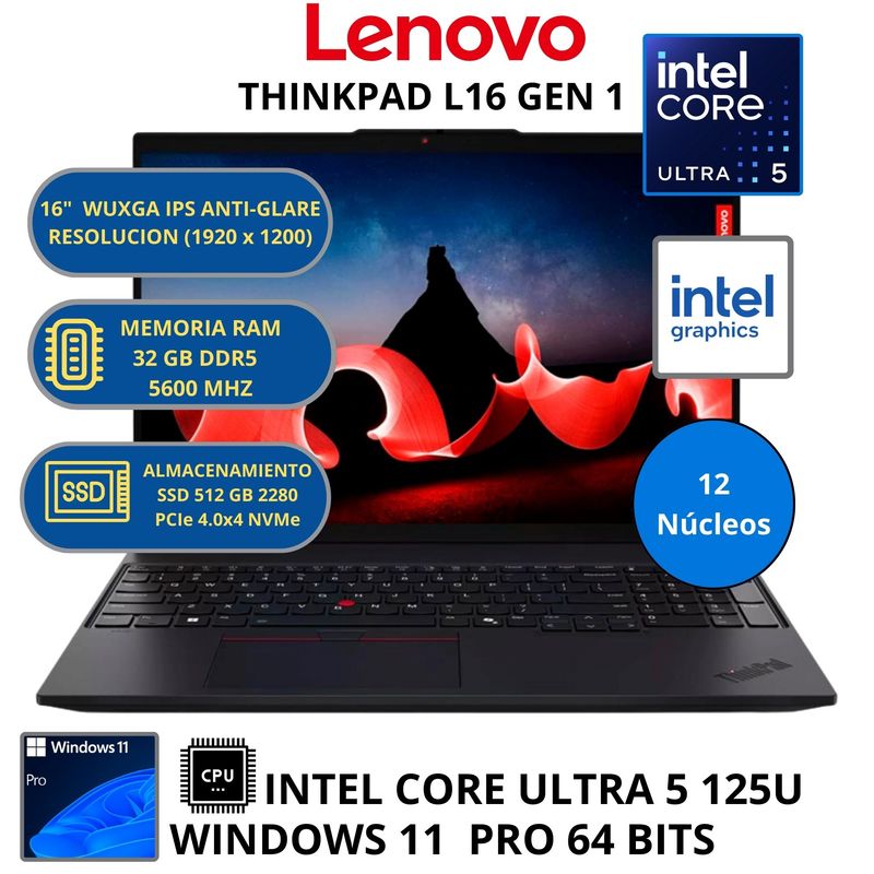 LENOVO - Laptop Lenovo THINKPAD L16 GEN 1 INTEL ULTRA 5 -RAM 32GB SSD 512 GB 16" WUXGA WINDOWS 11