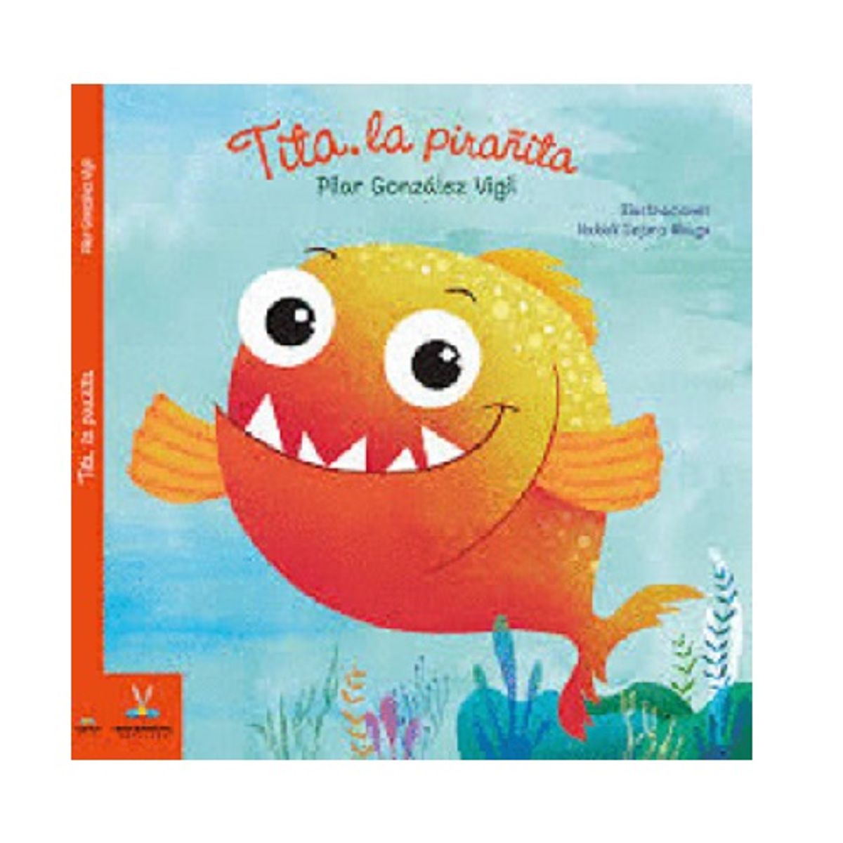 GENERICO - Tita la Pirañita