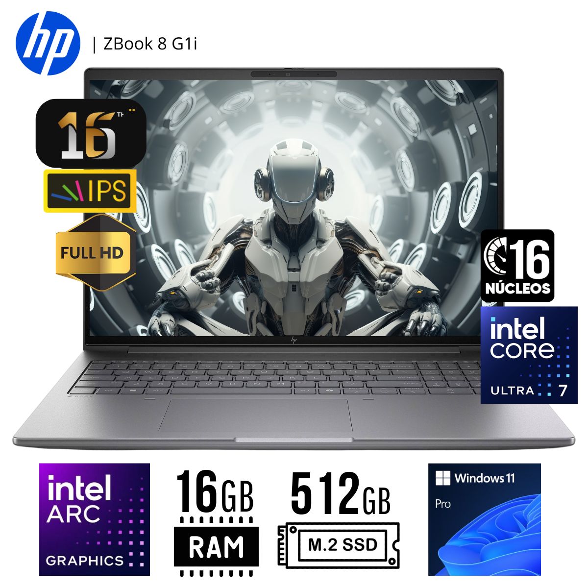 HP - LAPTOP HP Zbook 8 G1i CORE ULTRA 7 255H RAM 16GB SSD 512GB ARC 140T GPU 16" LCD LED WUXGA WIN 11