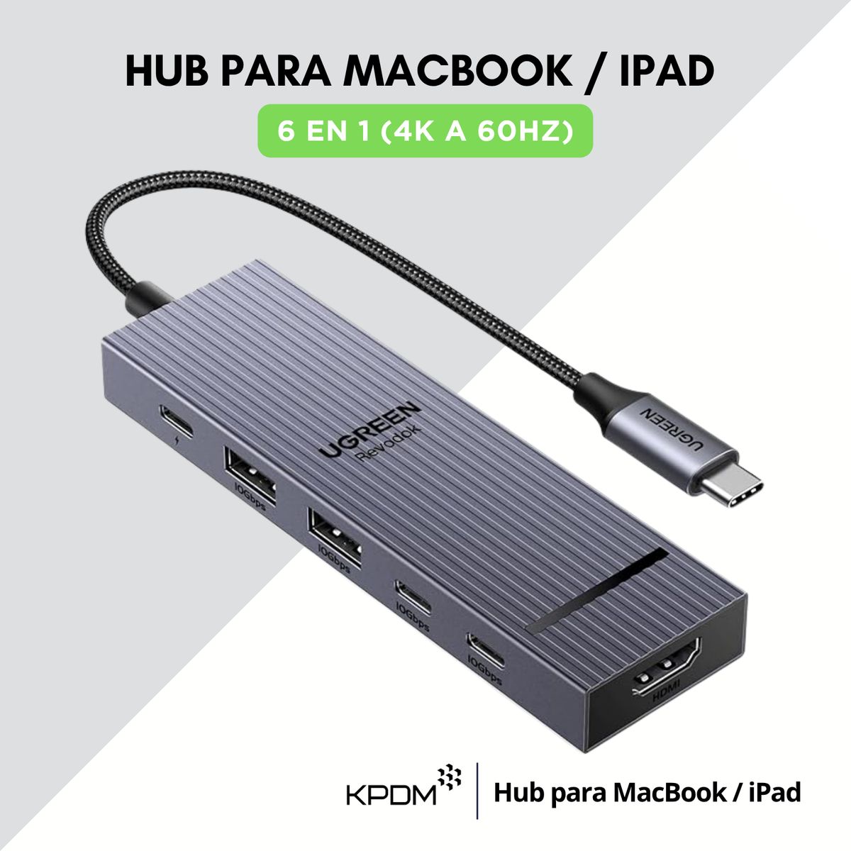 UGREEN - Ugreen Revodok Pro Hub USB C (6 en 1) 4K a 60 Hz para Macbook iPad
