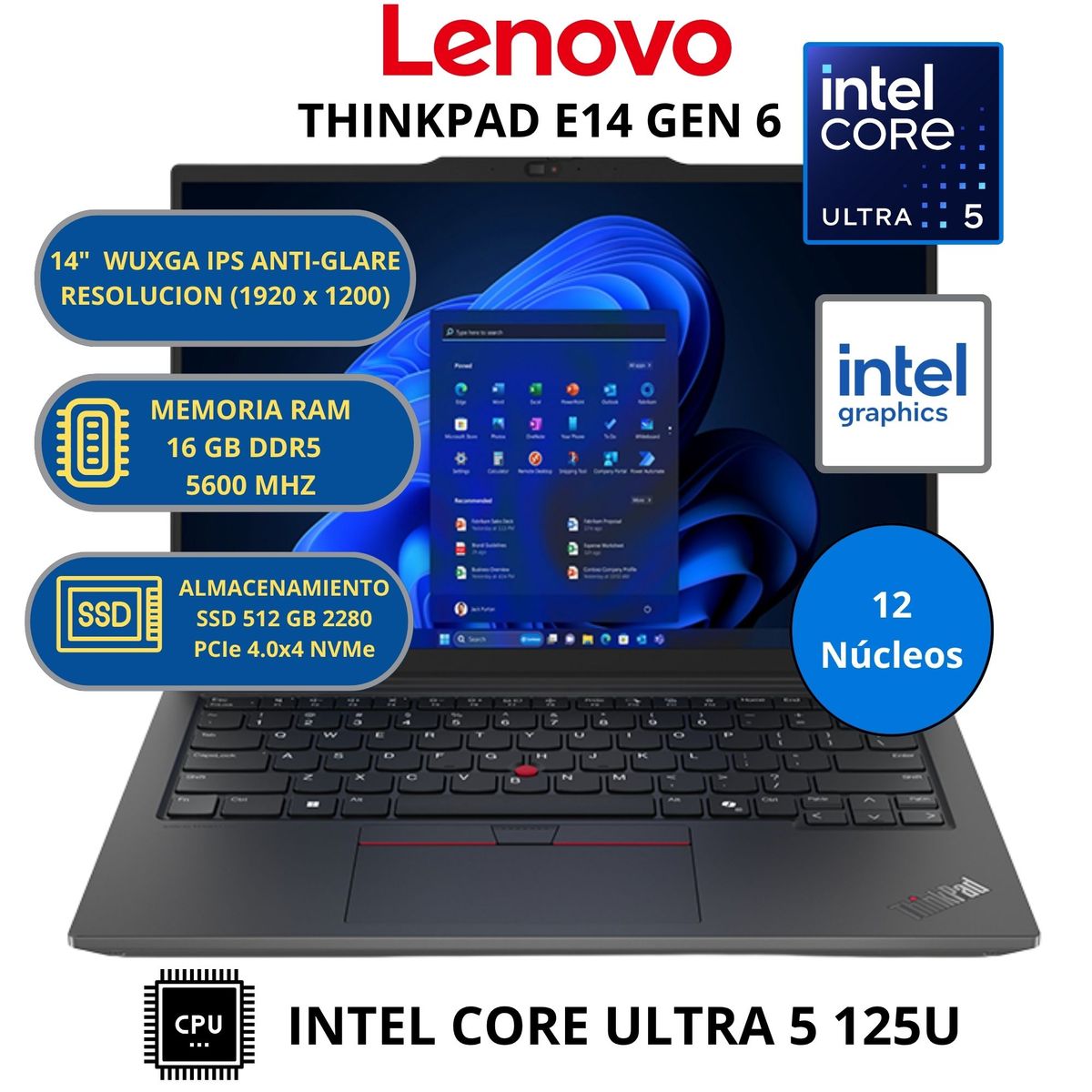 LENOVO - Laptop LENOVO THINKPAD E14 GEN 6 INTEL ULTRA 5 -RAM 16GB SSD 512 GB 14" WUXGA WINDOWS 11