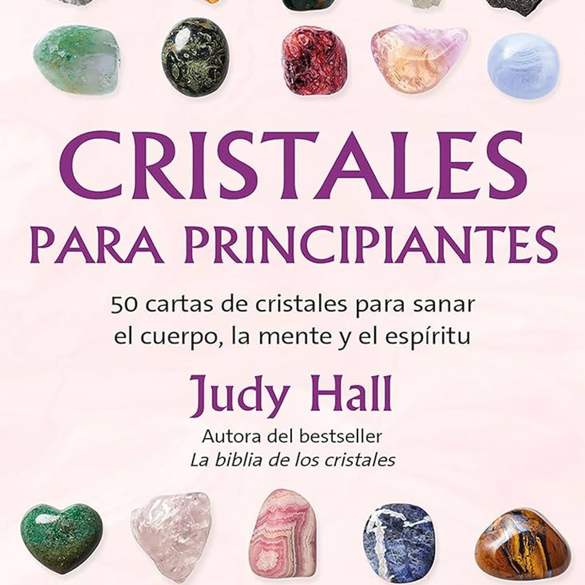 GENERICO - Cristales para Principiantes  Judy Hall Cartas oráculo