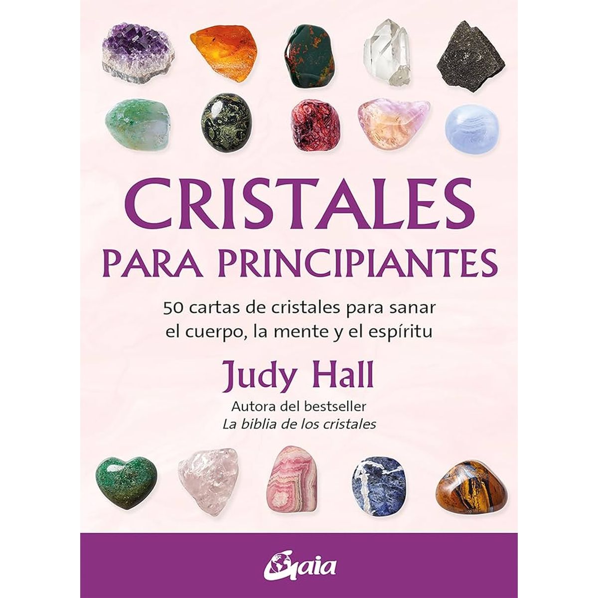 GENERICO - Cristales para Principiantes  Judy Hall Cartas oráculo