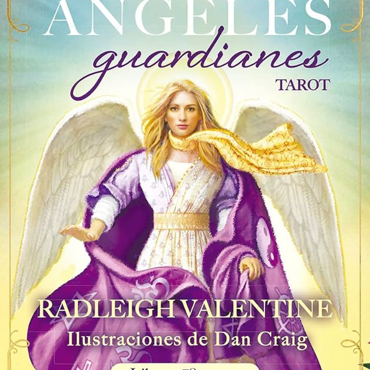 GENERICO - Mensajes de los Ángeles Guardianes Tarot  Radleigh Valentine Cartas tarot