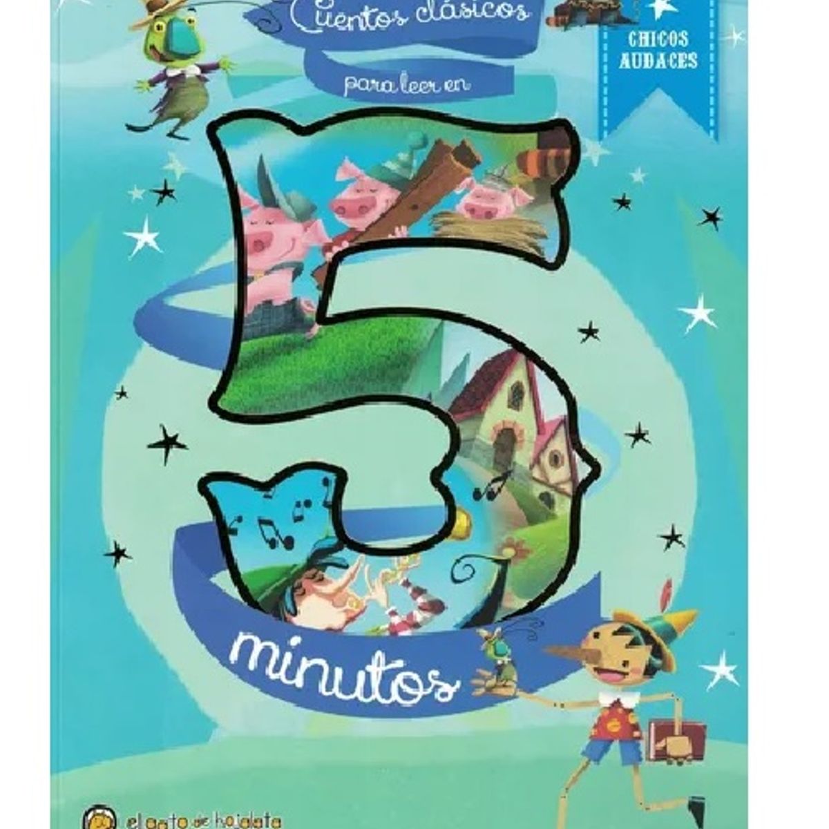 GENERICO - Cuentos Clásicos para leer en 5 minutos. Chicos audaces