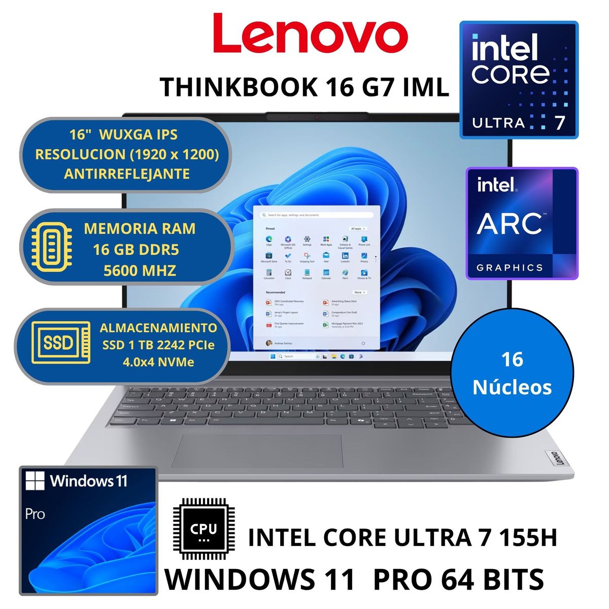 LENOVO - Laptop LENOVO THINKBOOK 16 G7 IML INTEL CORE ULTRA 7 -RAM 16GB SSD 1TB 16" WUXGA WINDOWS 11
