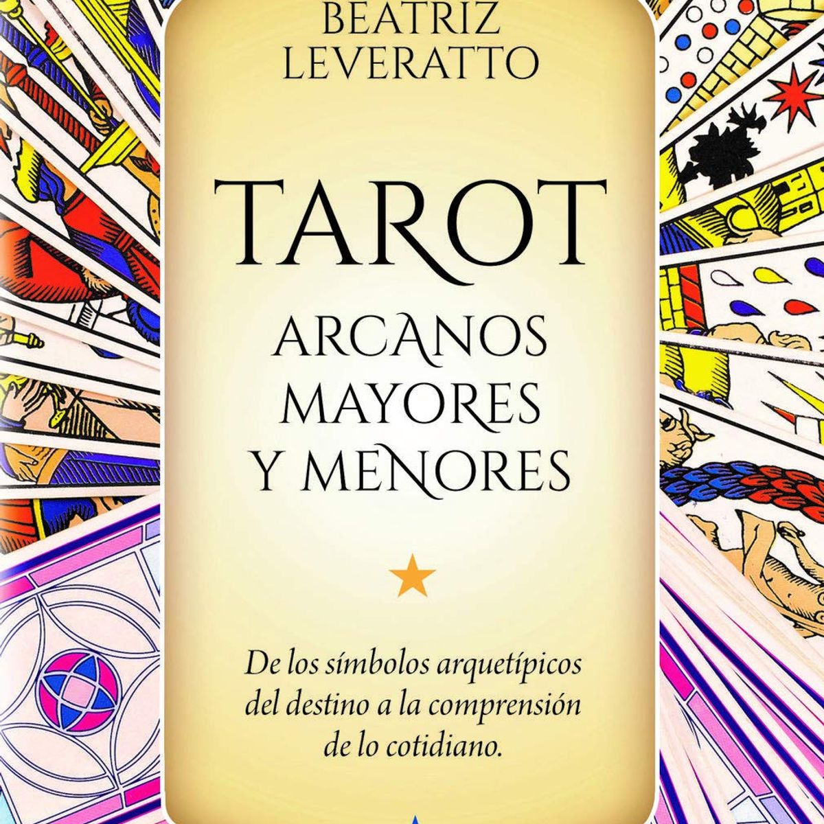 EDITORIAL KIER - Tarot Arcanos Mayores y Menores  Beatriz Leveratto
