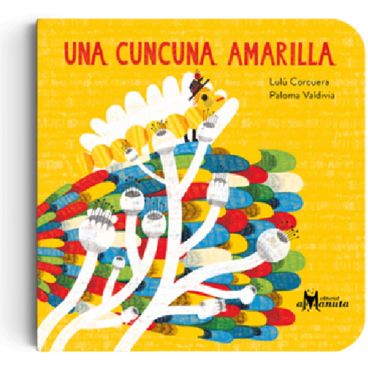 GENERICO - Libro Infantil Una cuncuna amarilla
