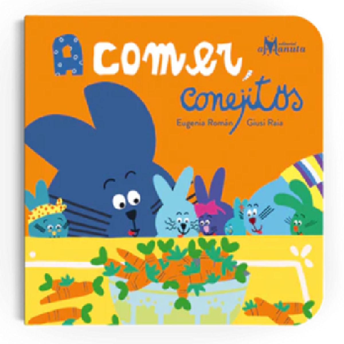 GENERICO - Libro infantil A comer conejitos
