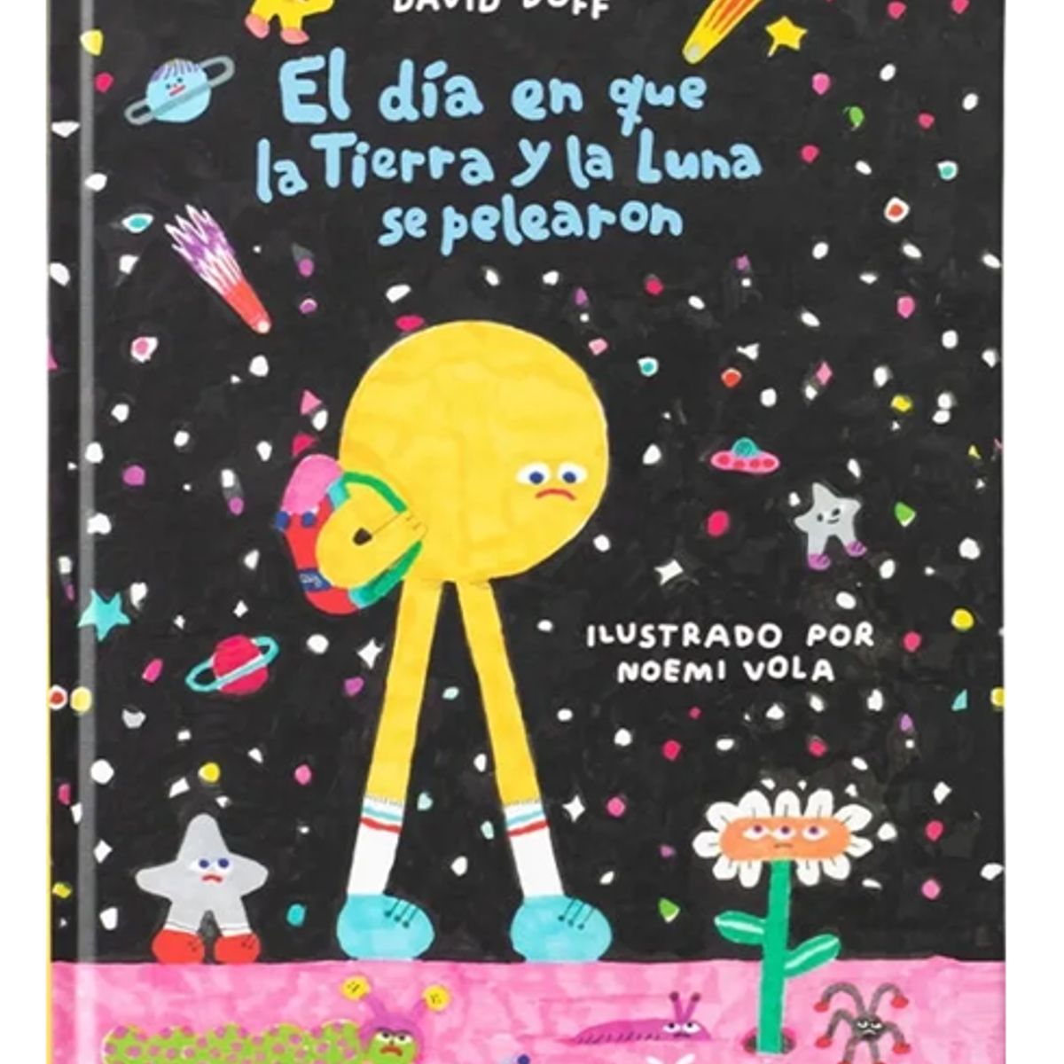 GENERICO - Libro infantil EL DIA EN QUE LA TIERRA Y LA LUNA SE PELEARON - DAVID DUFF