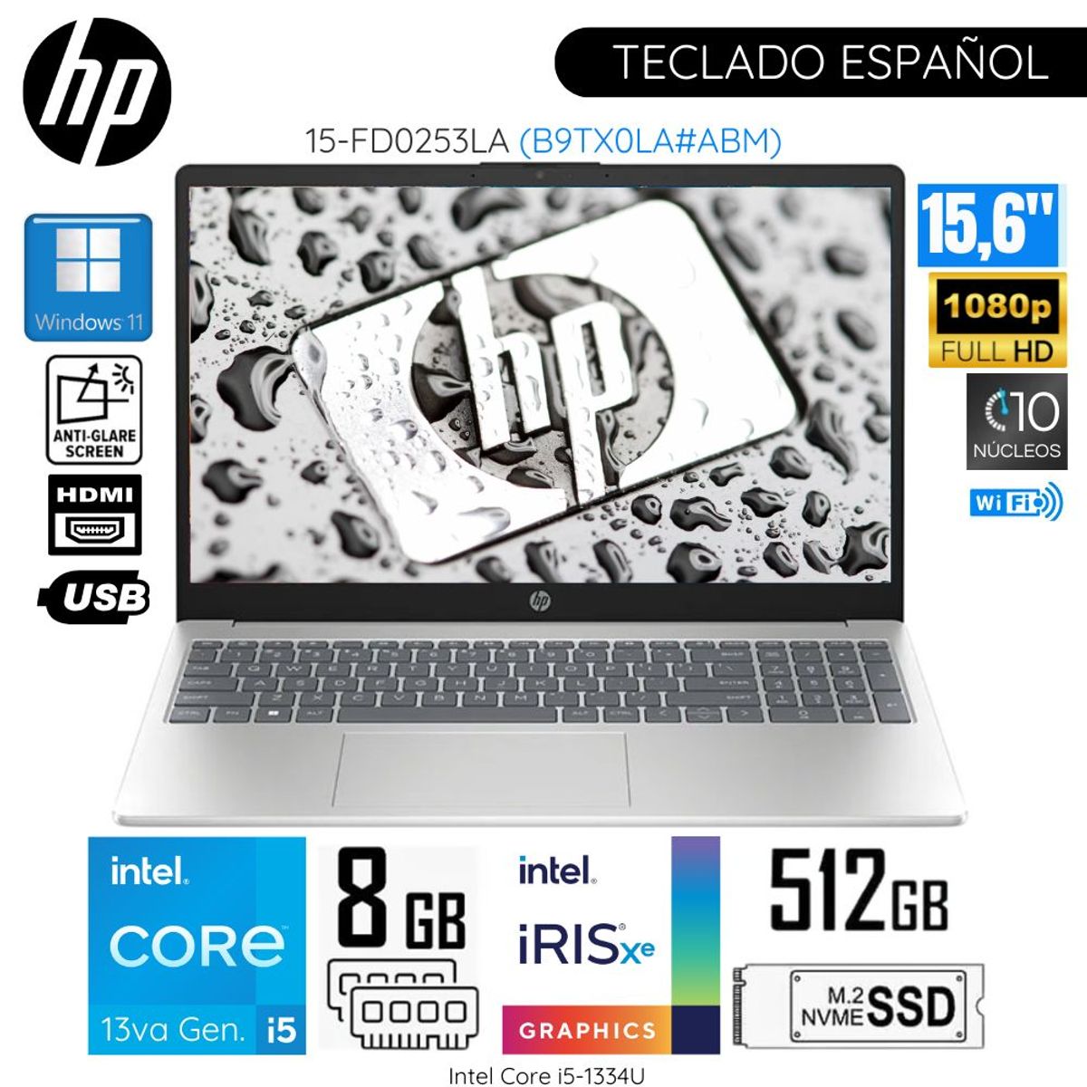 HP - Laptop HP 15-FD0253LA  Intel Core i5-1334U 8GB RAM 512GB SSD 15.6" Pulg. FHD WIN 11