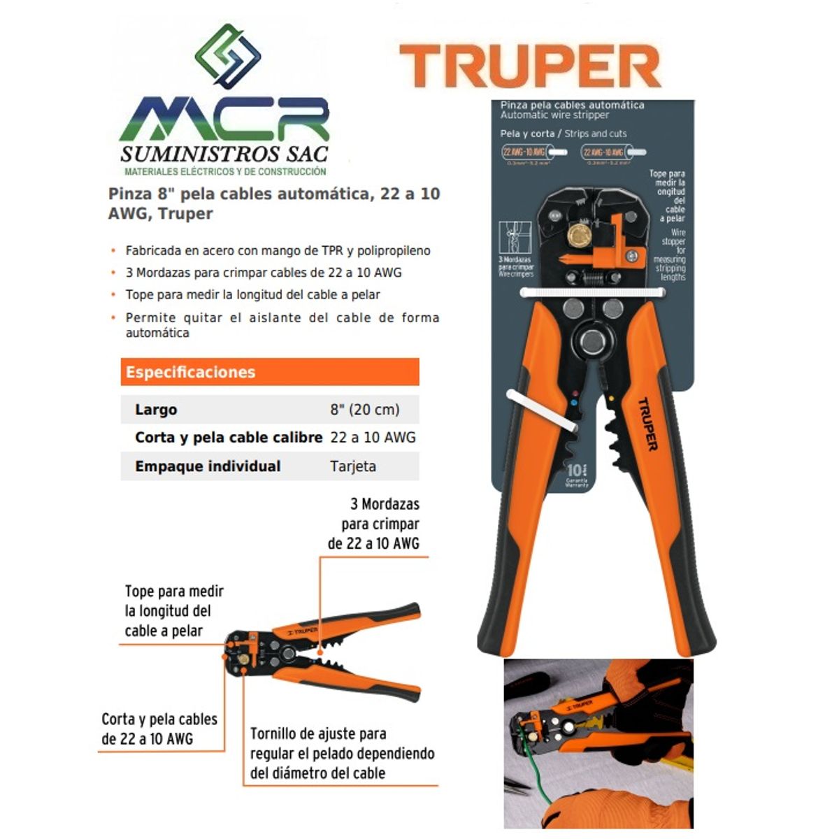 TRUPER - ALICATE PELACABLE AUTOMATICO 22 A 10 AWG 8” 20cm TRUPER