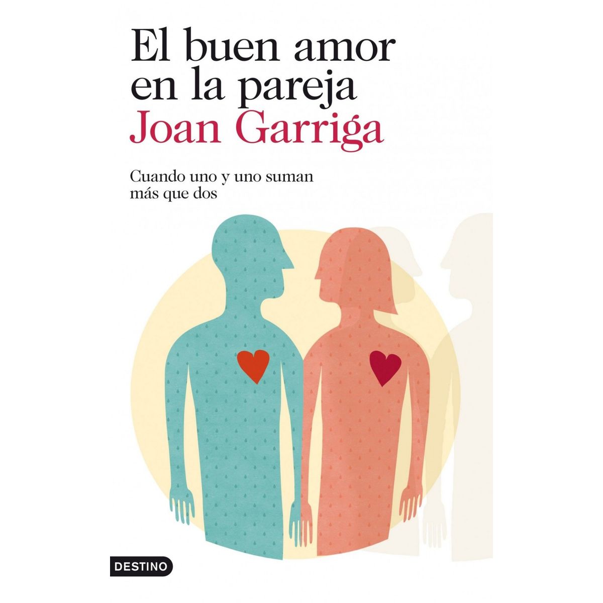 GENERICO - El Buen Amor en la Pareja  Joan Garriga