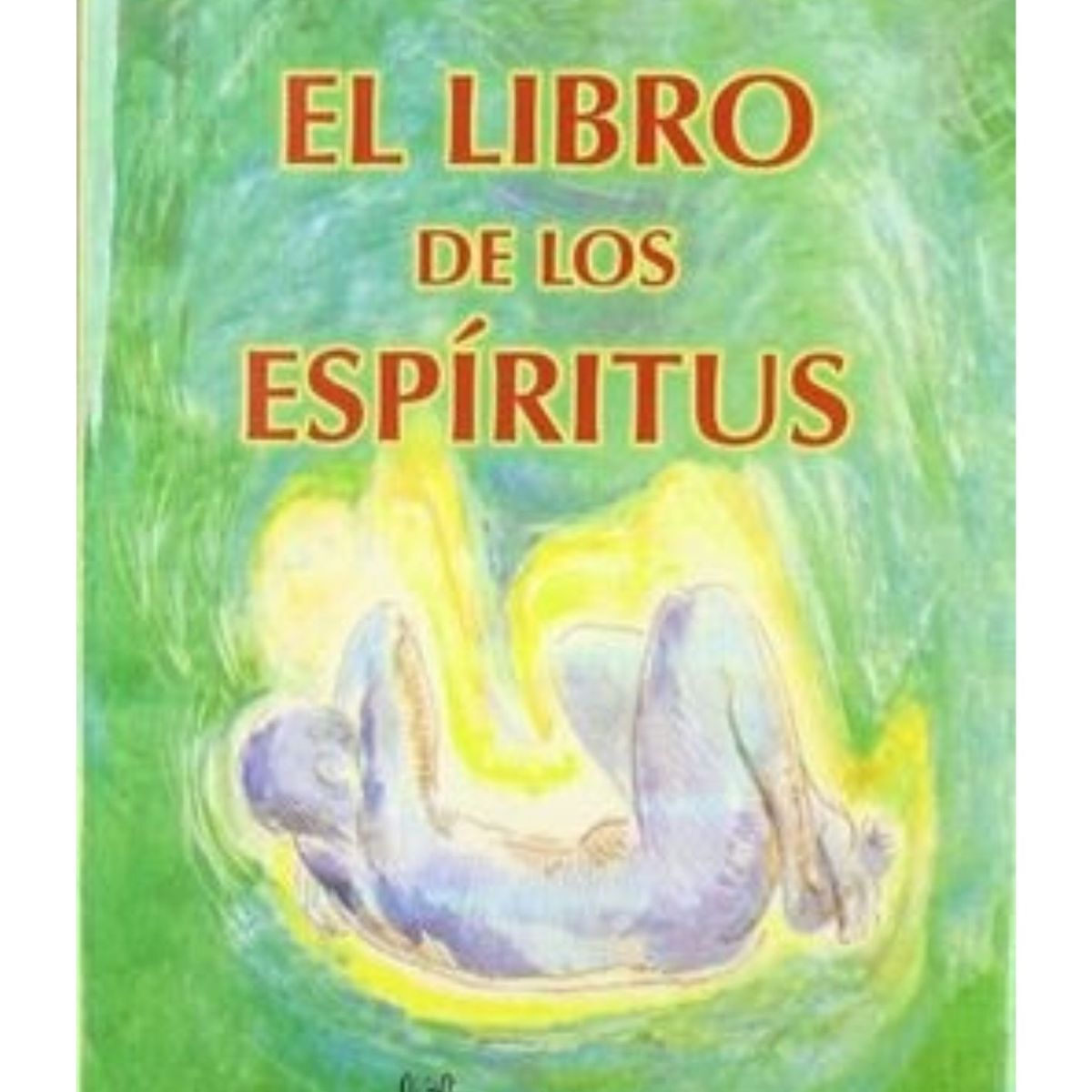 GENERICO - El Libro de los Espíritus  Allan Kardec