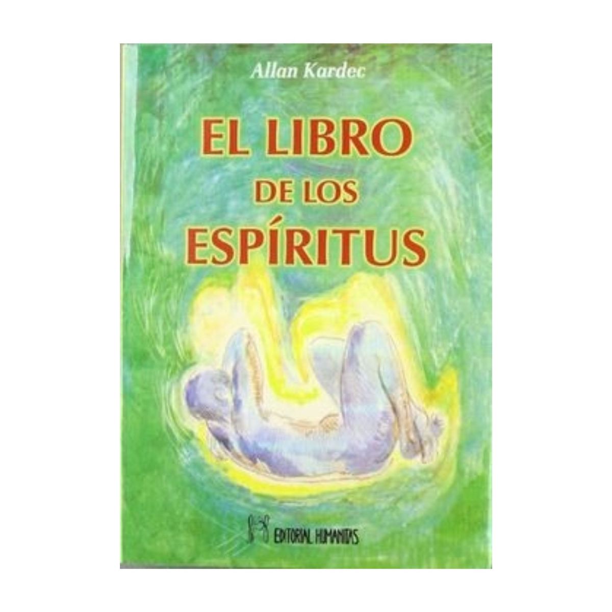 GENERICO - El Libro de los Espíritus  Allan Kardec