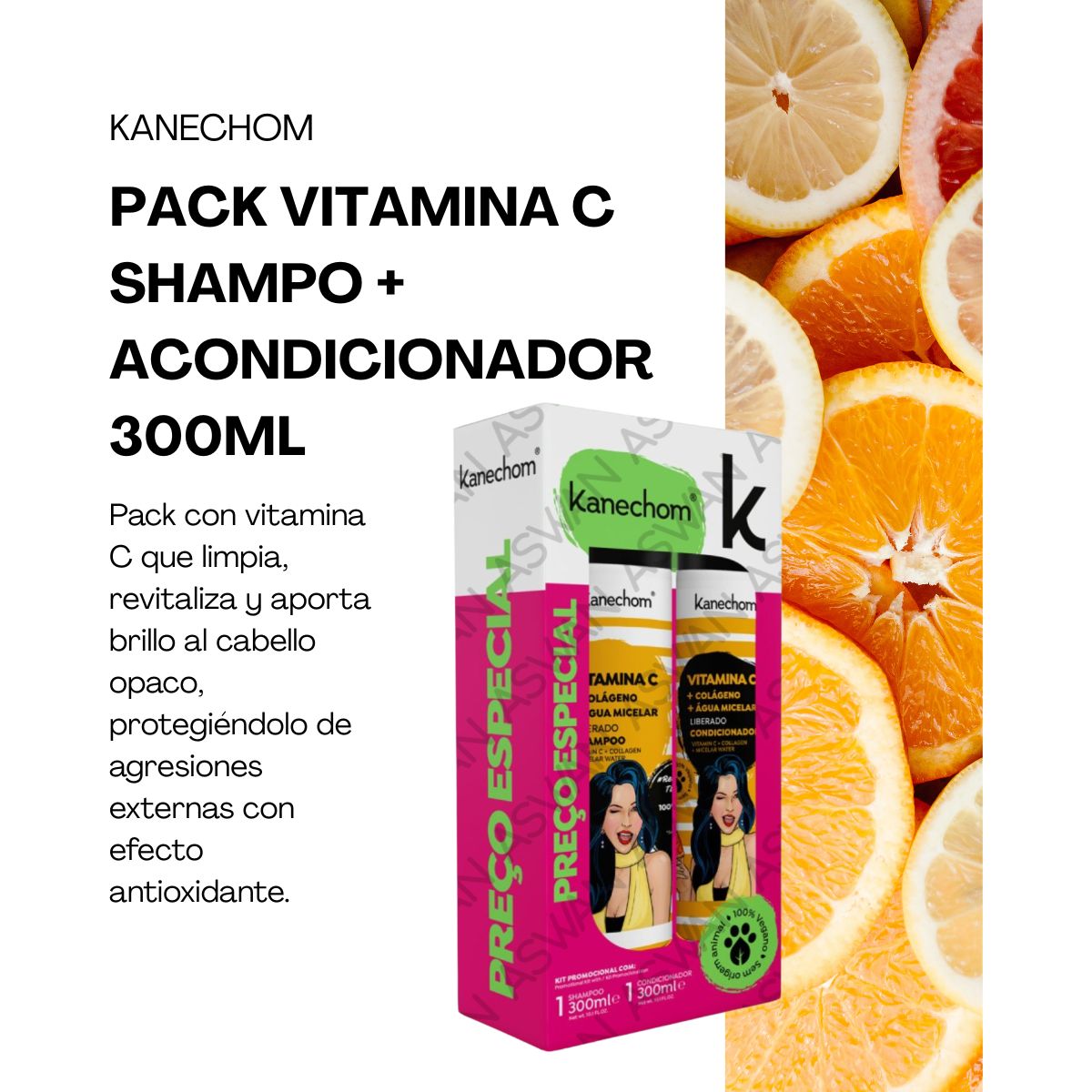 GENERICO - PACK VITAMINA C SHAMPO + ACONDICIONADOR 300ML - KANECHOM