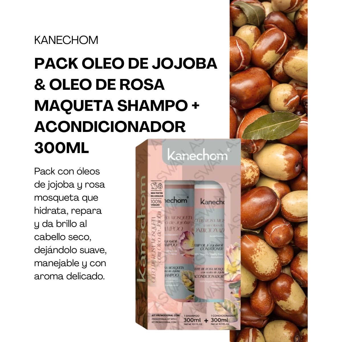 GENERICO - PACK OLEO DE JOJOBA & OLEO DE ROSA MAQUETA SHAMPO + ACONDICIONADOR 300ML - KANECHOM