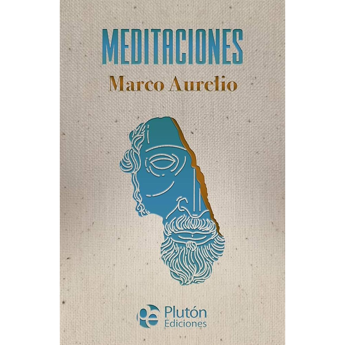 PLUTON EDICIONES - Meditaciones Marco Aurelio