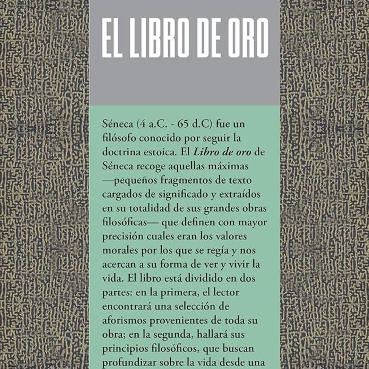 PLUTON EDICIONES - El libro de oro de séneca