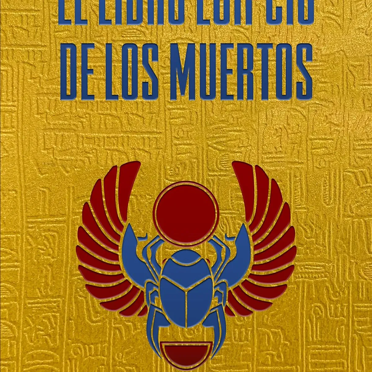 PLUTON EDICIONES - El libro egipcio de los muertos