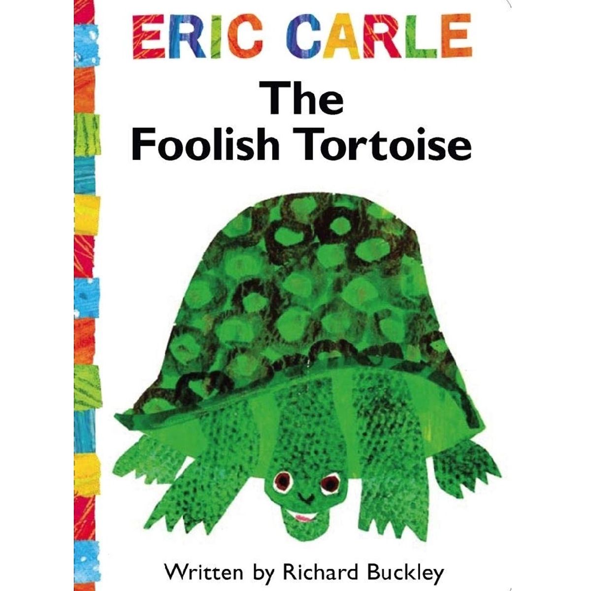 GENERICO - The Foolish Tortoise by Eric Carle