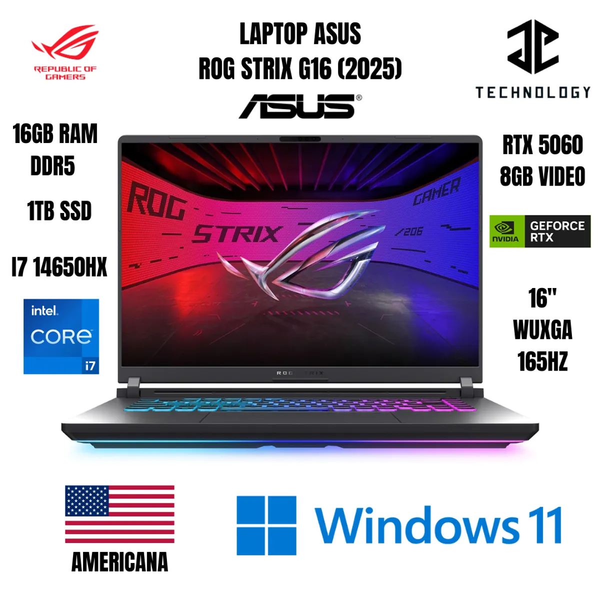 ASUS - LAPTOP ASUS ROG STRIX G16 2025 I7 14650HX / 16GB RAM DDR5 / 1TB SSD / RTX 5060 8GB VIDEO