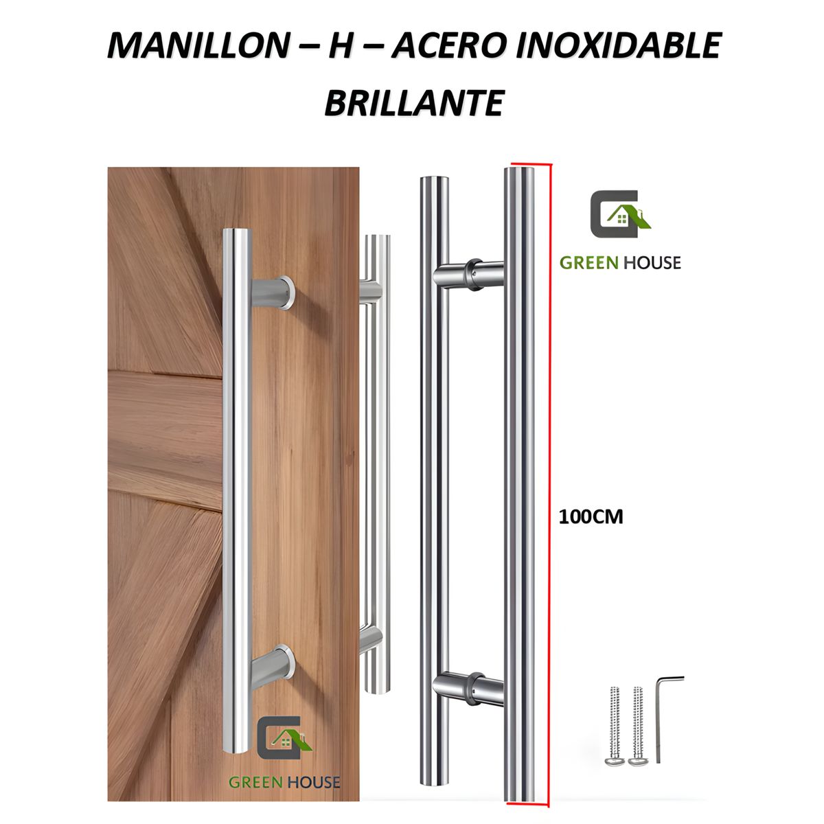 GREEN HOUSE - MANILLON ACERO INOXIDABLE MOD H - DOBLE 100cm