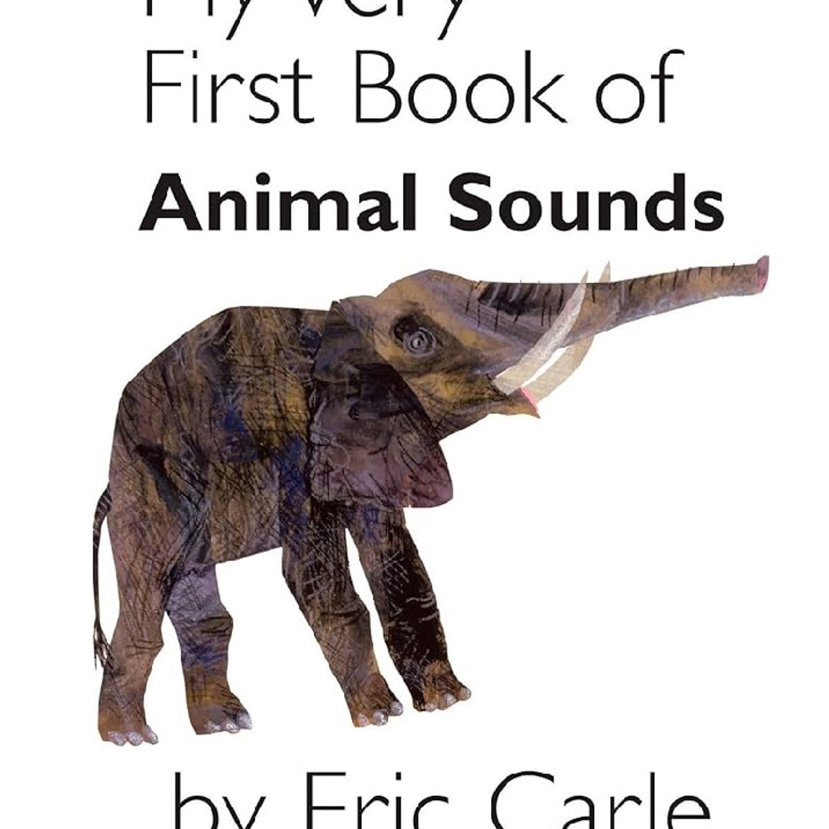 GENERICO - My very first book of Animal Sounds by Eric Carle - tapa blanda