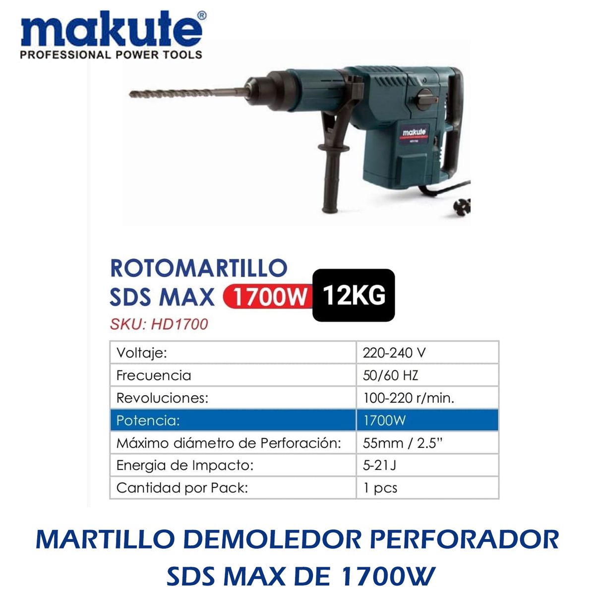 MAKUTE - MARTILLO DEMOLEDOR PERFORADOR SDS MAX DE 1700W