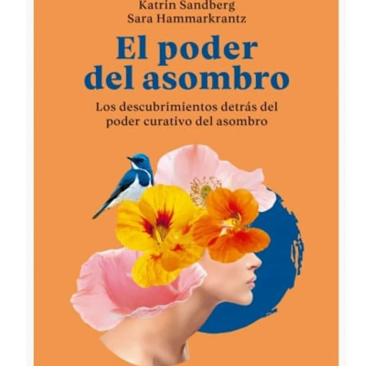 GENERICO - EL PODER DEL ASOMBRO Los descubrimientos detrás del poder curativo del asombro