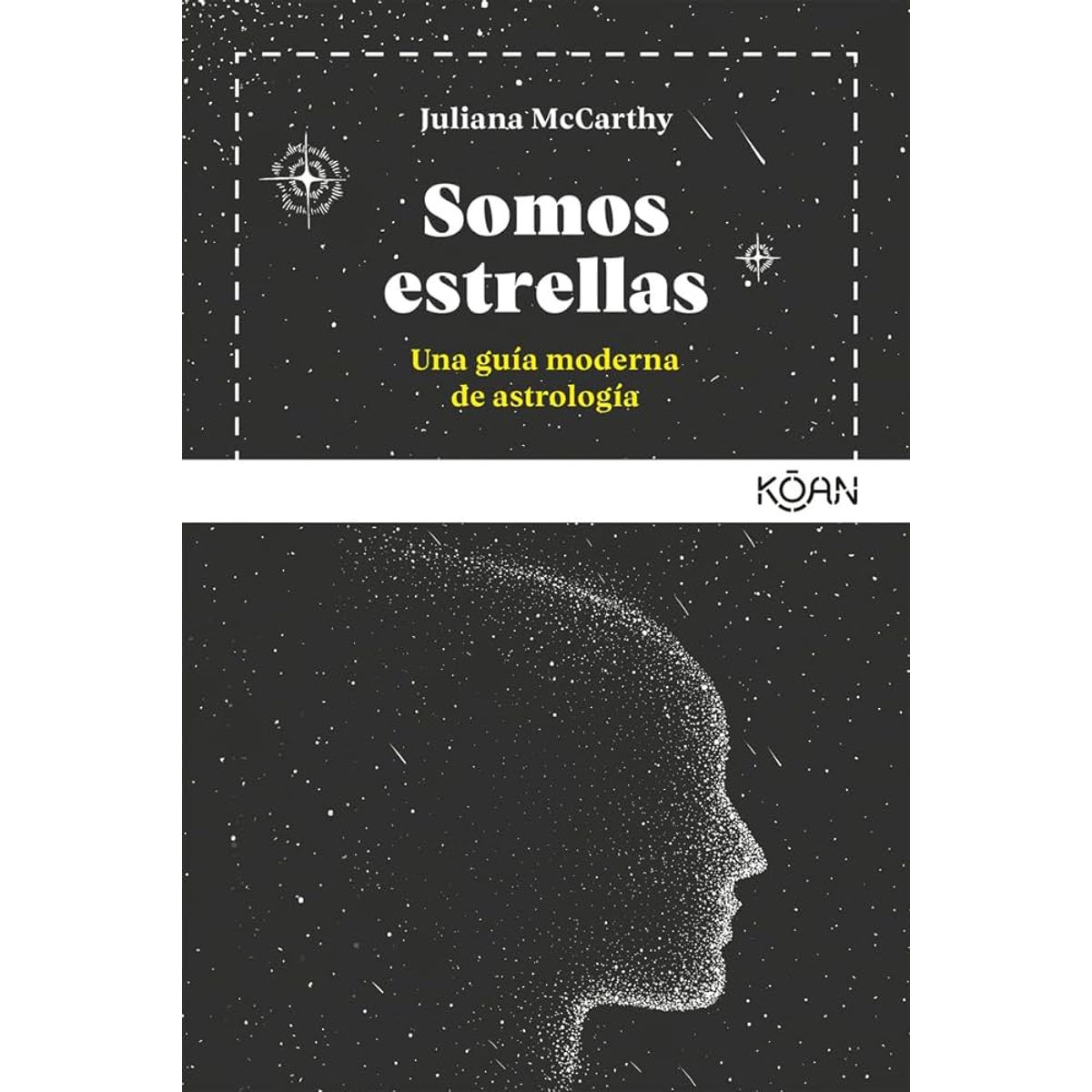 GENERICO - SOMOS ESTRELLAS Una guía moderna de astrología