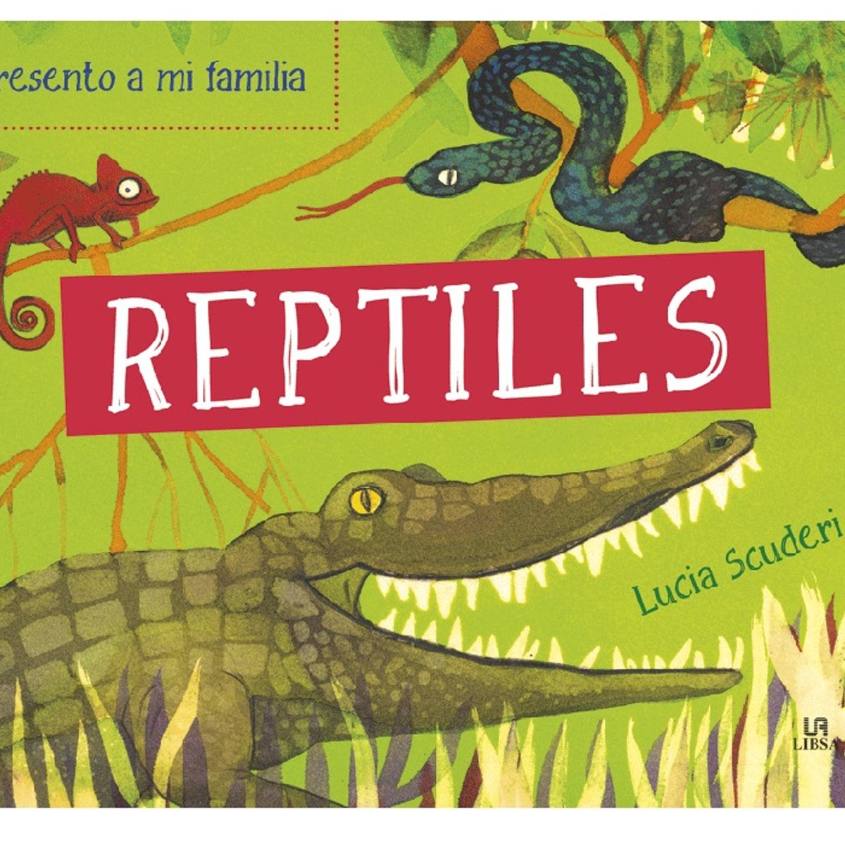 GENERICO - Libro Infantil - Te presento a mi familia REPTILES