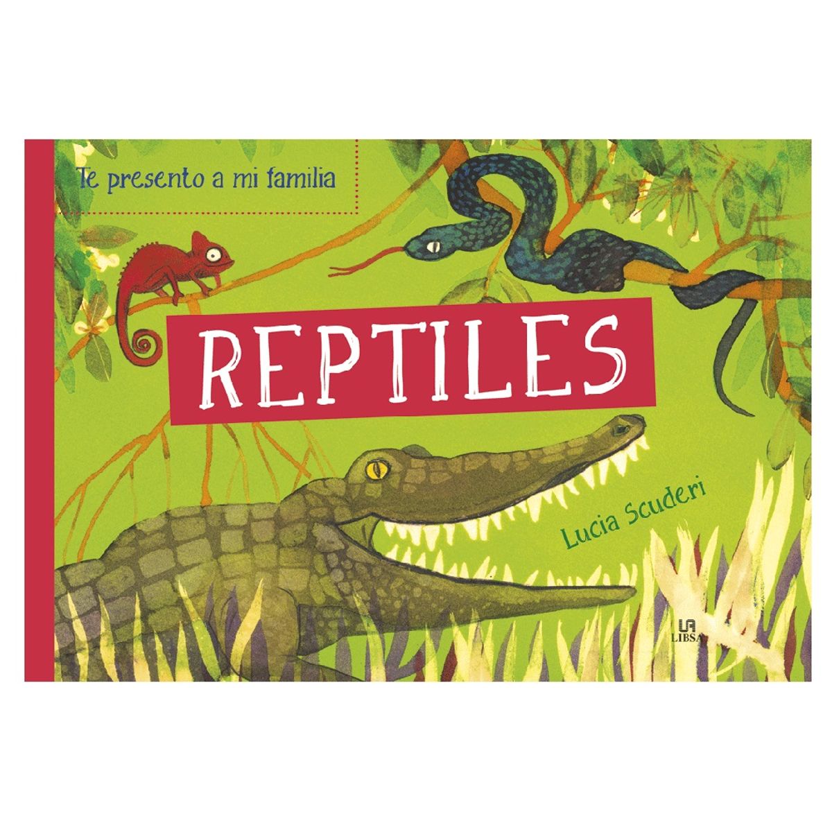 GENERICO - Libro Infantil - Te presento a mi familia REPTILES