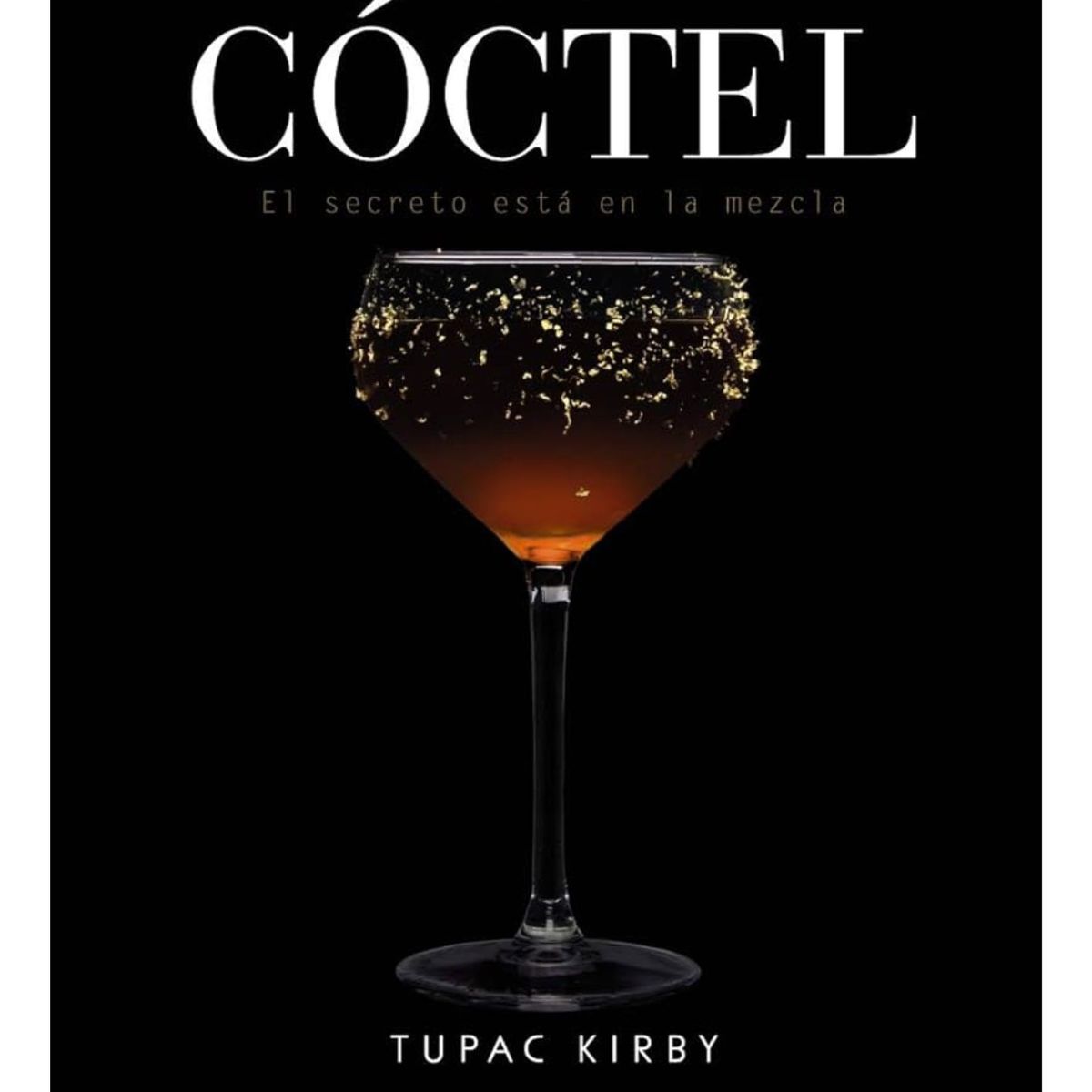 GENERICO - CÓCTEL El secreto está en la mezcla Libro de cócteles