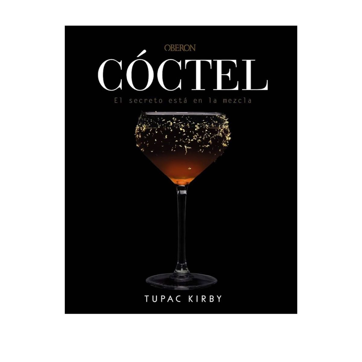 GENERICO - CÓCTEL El secreto está en la mezcla Libro de cócteles