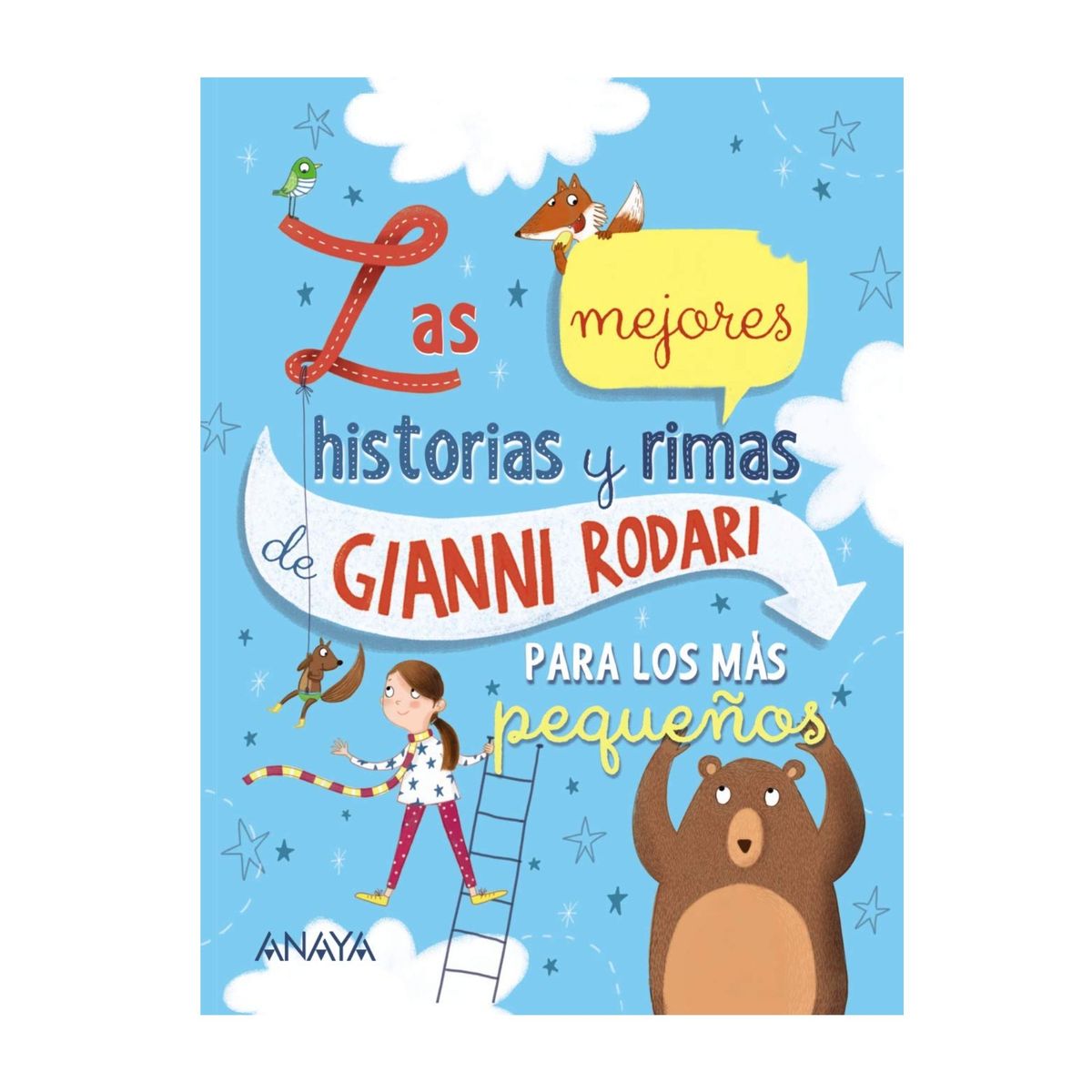 GRUPO ANAYA - Las Mejores Historias y Rimas de Gianni Rodari Para los Más Pequeños  Libro infantil