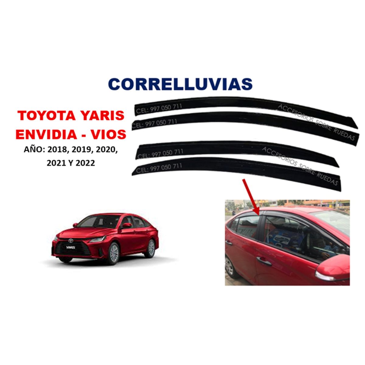 GENERICO - Correlluvias TOYOTA YARIS ENVIDIA - VIOS año 2018 al 2022