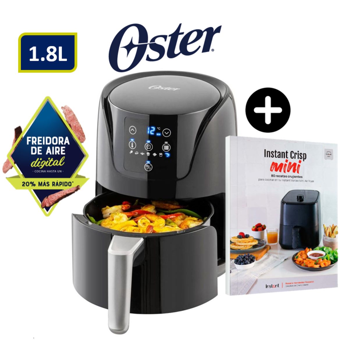 OSTER - FREIDORA OSTER DE AIRE DIGITAL DE 18L CKSTAF18DDF + LIBRO INSTANT CRISP