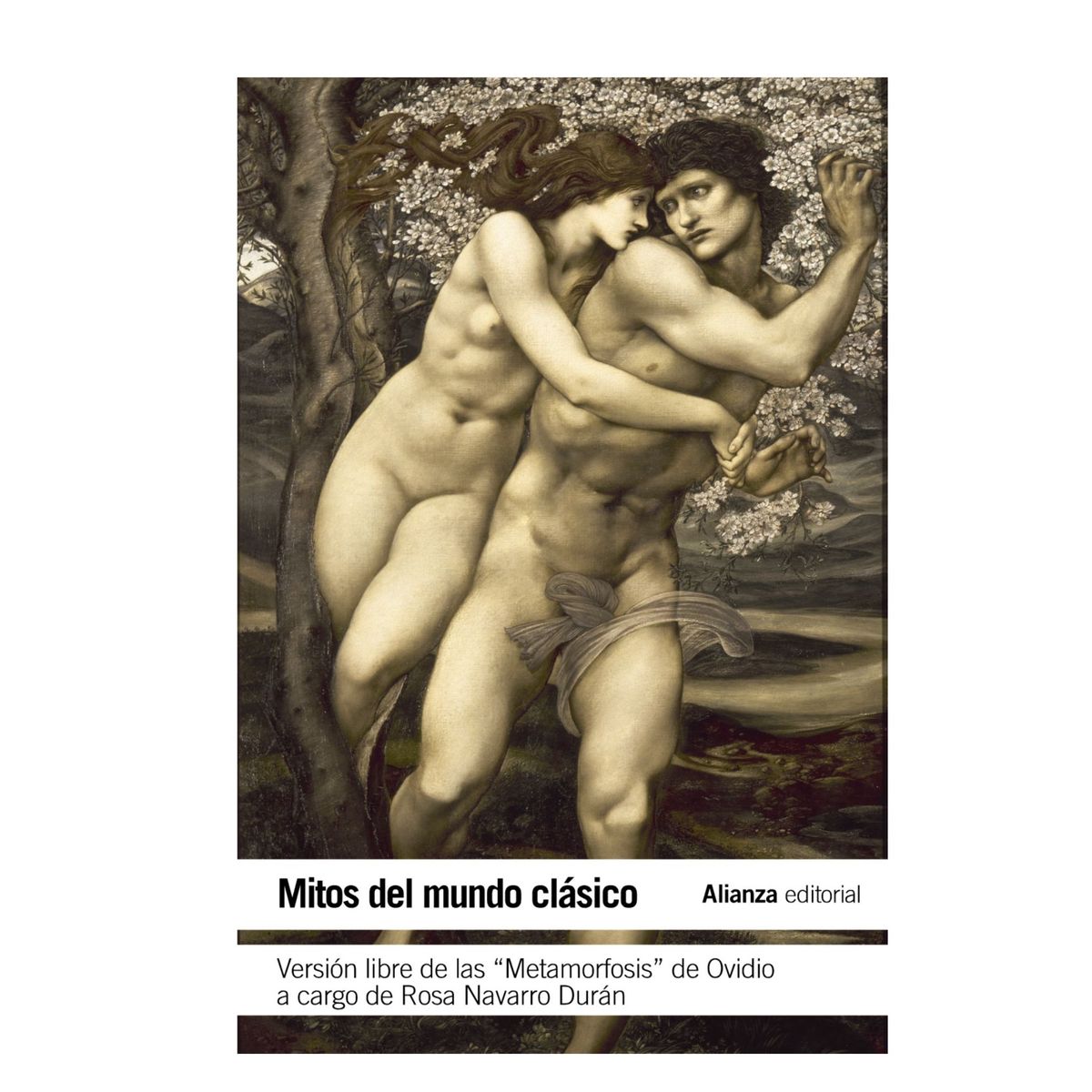 ALIANZA EDITORIAL - Mitos del Mundo Clásico Versión libre de las Metamorfosis de Ovidio
