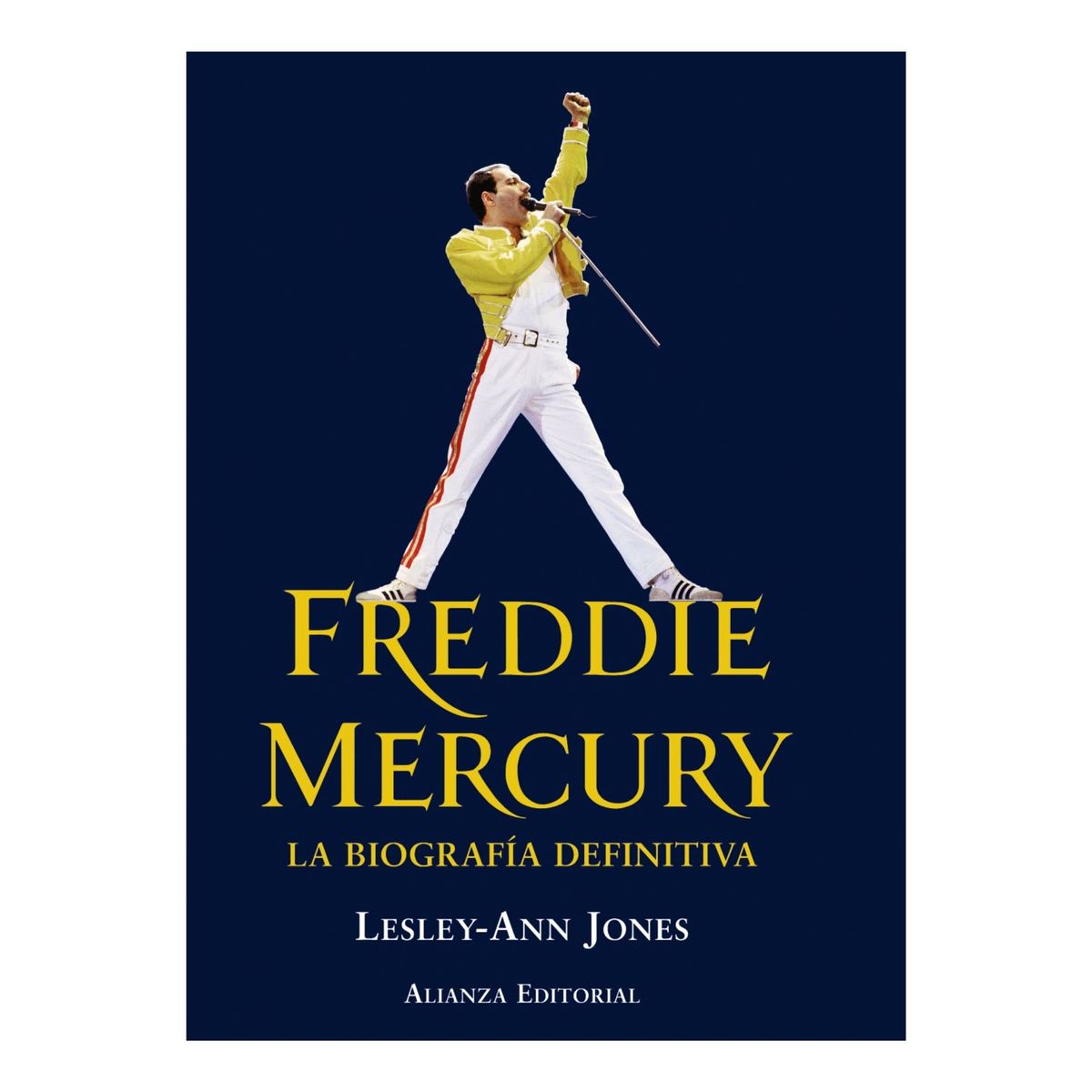 ALIANZA EDITORIAL - FREDDIE MERCURY La biografía definitiva