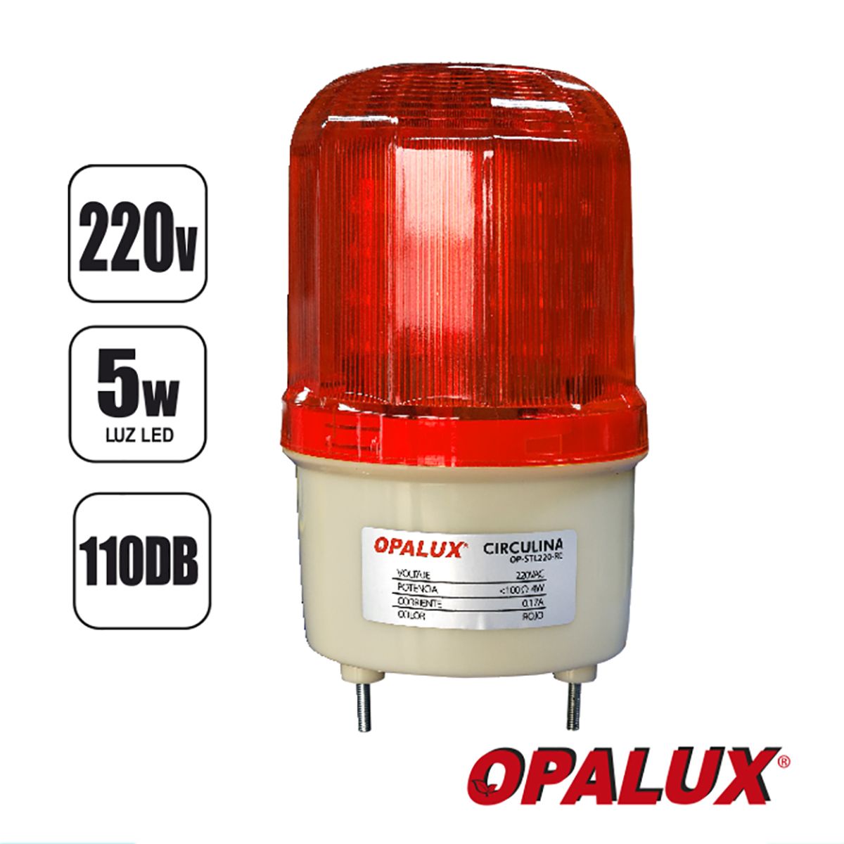 OPALUX - Circulina LED 220 VAC - Color Roja con Sonido - OPALUX