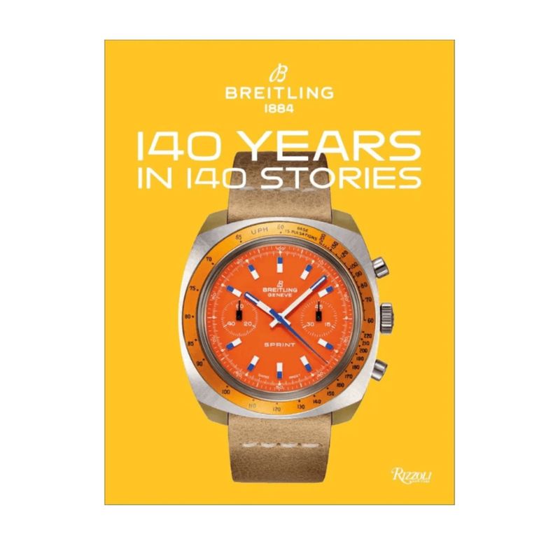 GENERICO - Breitling:140 Years in 140 Stories en Inglés. Libros de relojes