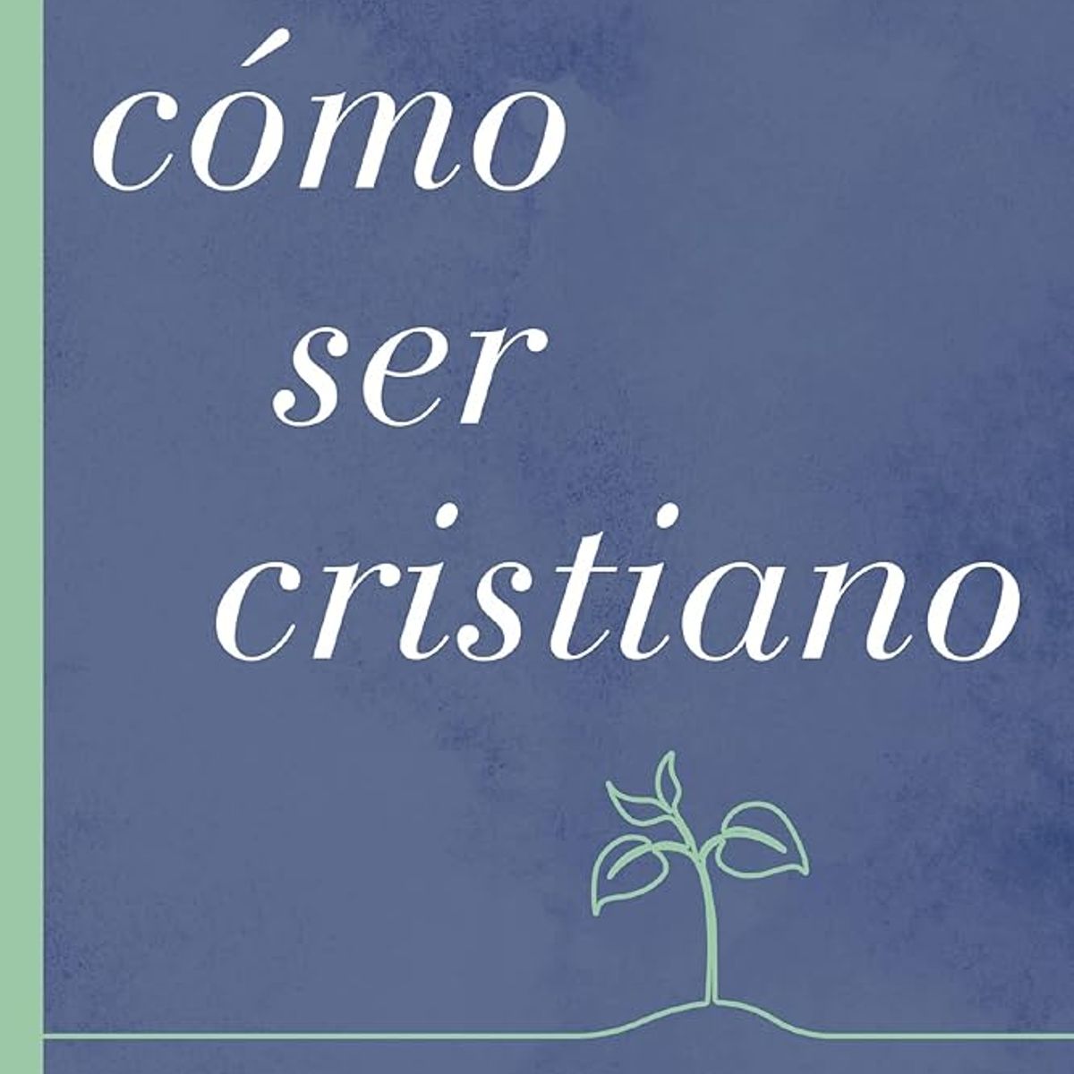 GENERICO - Còmo ser Cristiano reflexiones y ensayos - CS Lewis