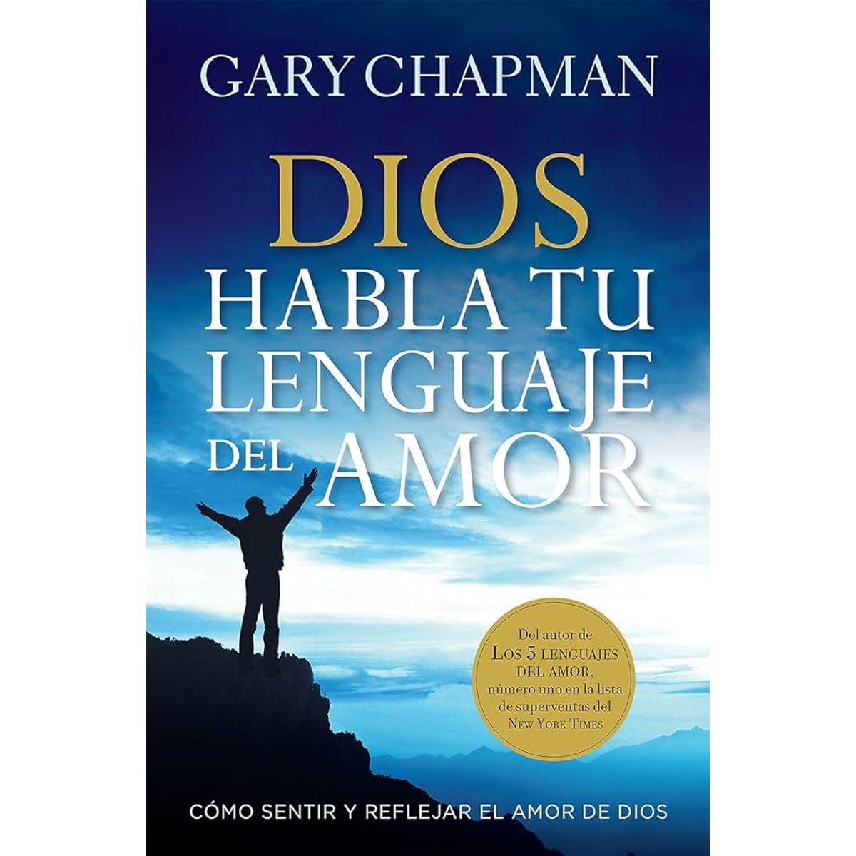 GENERICO - Dios habla tu Lenguaje del Amor - Gary Chapman