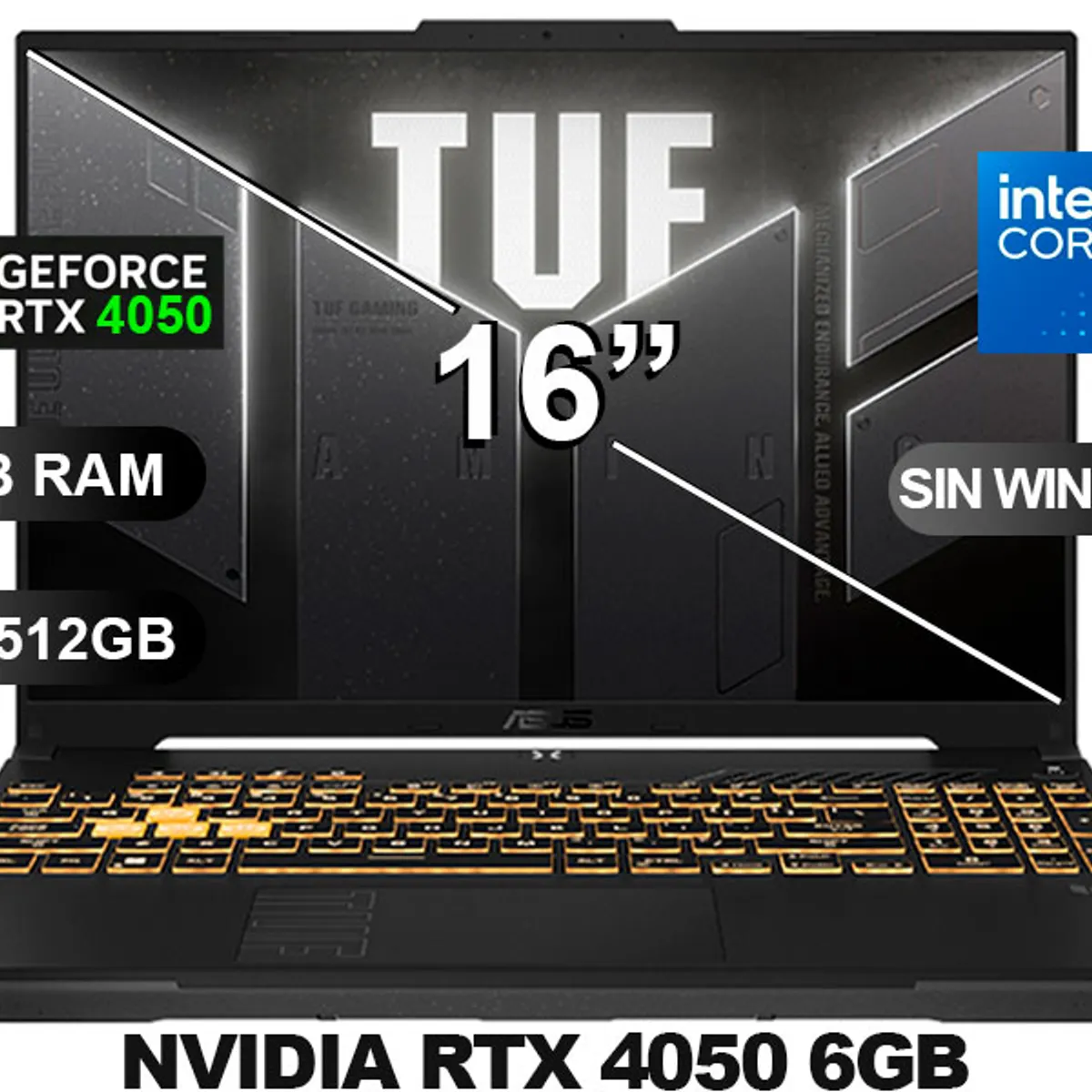 ASUS - Laptop ASUS TUF GAMING FX607VU-RL048 I5-210H 16GB RAM 512GB SSD RTX4050-6GB 16 SIN WINDOWS