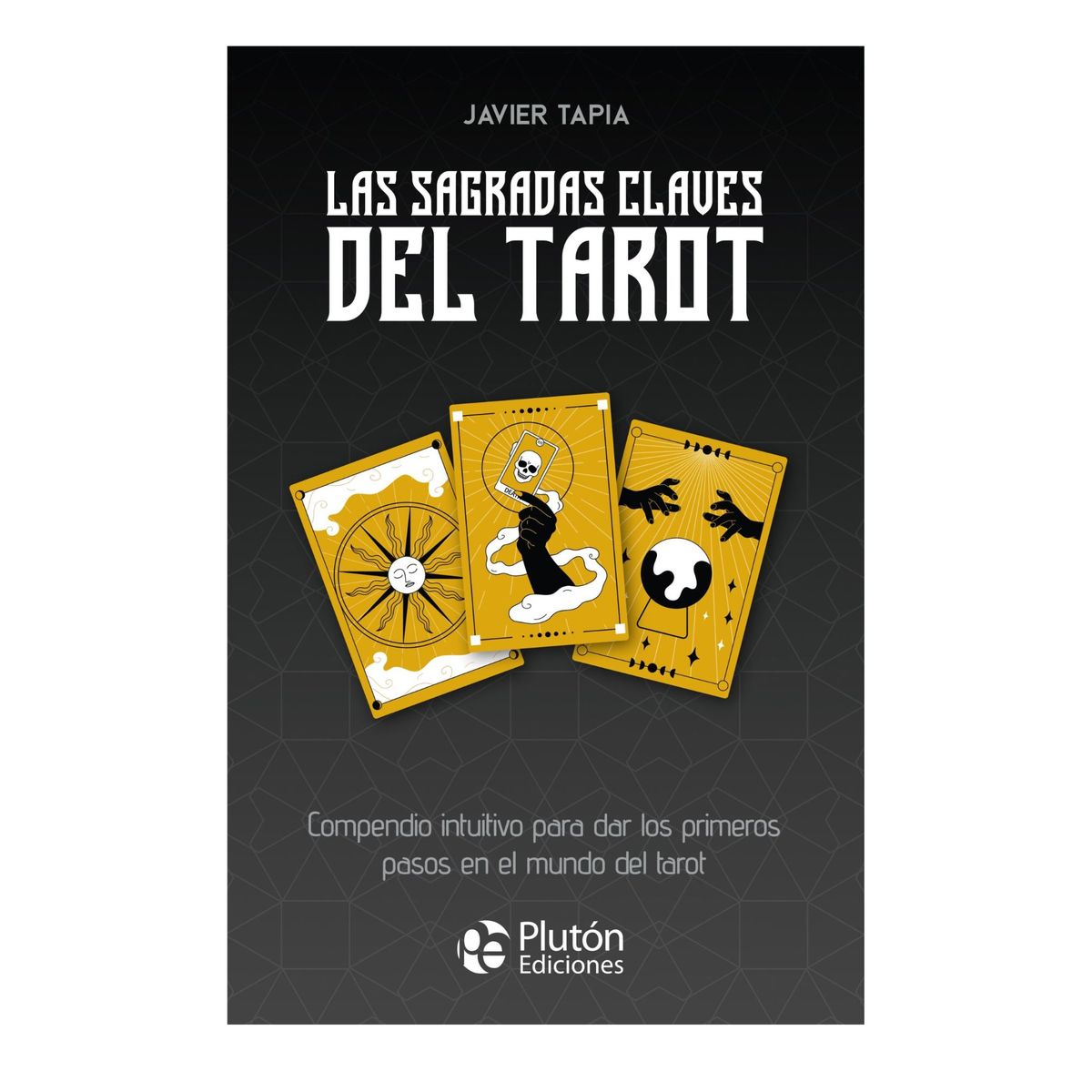 GENERICO - Las sagradas claves del Tarot - Incluye cartas - Javier Tapia