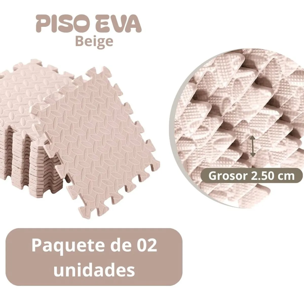 GENERICO - Piso de Goma EVA BEIGE de 60 cm x 60 cm x 2.50 cm - 02 unid.