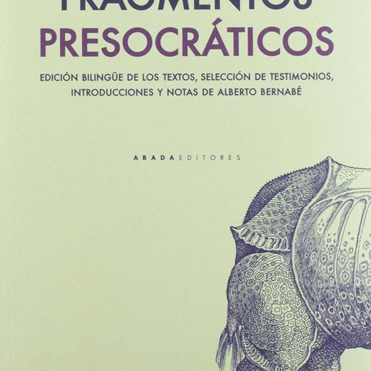GENERICO - Fragmentos Presocráticos edición bilingüe - Varios Autores
