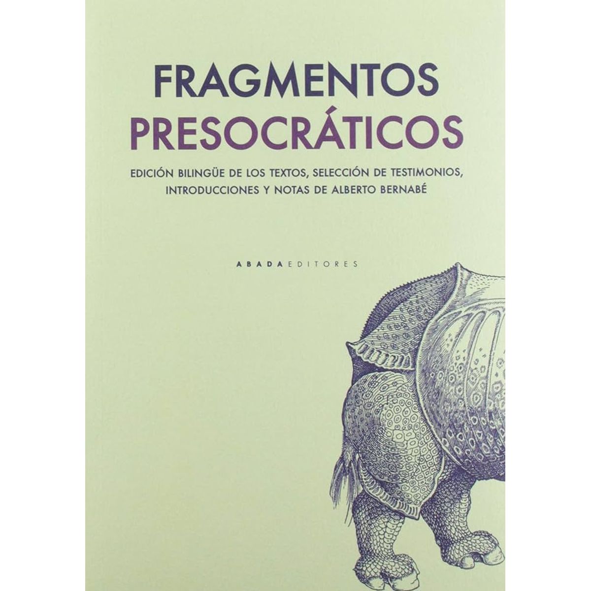GENERICO - Fragmentos Presocráticos edición bilingüe - Varios Autores